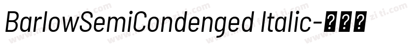 BarlowSemiCondenged Italic字体转换